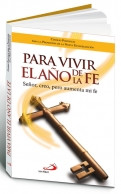 PARA VIVIR EL AÑO DE LA FE