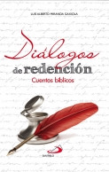 DIALOGOS DE REDENCION CUENTOS BIBLICOS