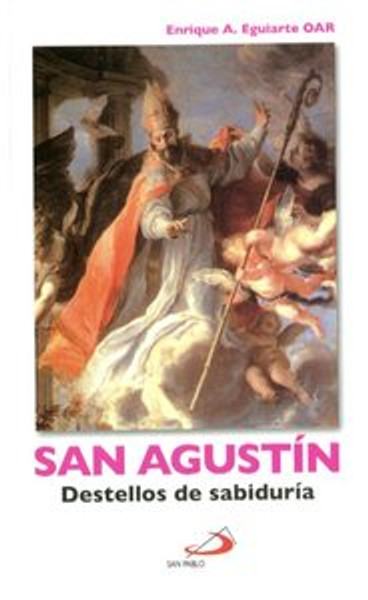 SAN AGUSTIN DESTELLOS DE SABIDURIA