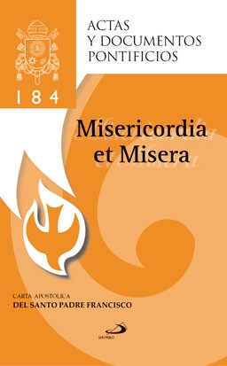 MISERICORDIA ET MISERA   