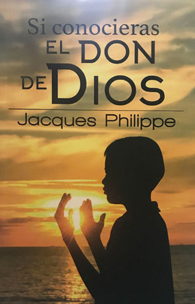 SI CONOCIERAS EL DON DE DIOS