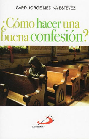COMO HACER UNA BUENA CONFESION  - SP-