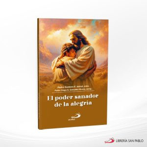 EL PODER SANADOR DE LA ALEGRIA