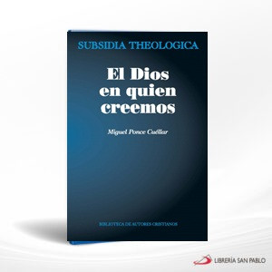 EL DIOS EN QUIEN CREEMOS