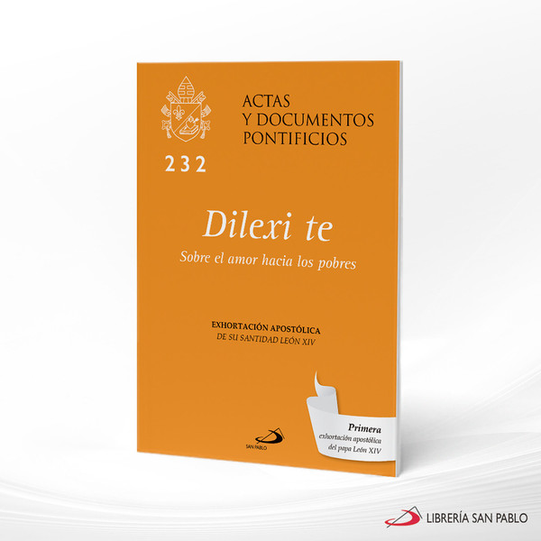DILEXI TE, SOBRE EL AMOR HACIA LOS POBRES
