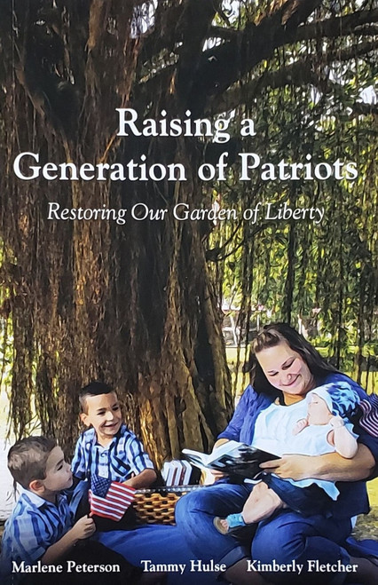 Raising a New Generation of Patriots EBook