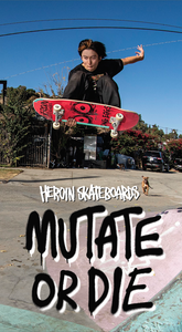 Heroin Mutate Or Die Vhs