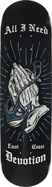 All I Need - Praying Hands Deck-8.3 - Skateboard Deck