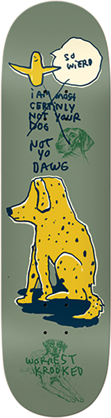 Krooked - Worrest Not Yo Dog Deck-8.25 - Skateboard Deck