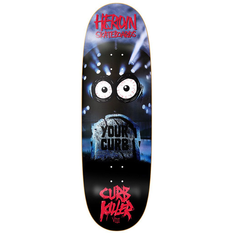 Heroin Curb Killer 8 Shaped Deck 10.0 - Skateboard Deck