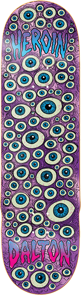 Heroin - Dern Eyes Deck-8.62 - Skateboard Deck