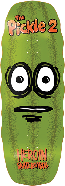 Heroin - The Pickle 2 Deck-11.12x32.12 - Skateboard Deck