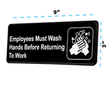 Alpine  ALPSGN-38-15pk 9 in. x 3 in. Employees Must Wash Hands Before Returning to Work Sign 15 Pack
