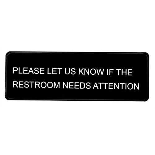 Alpine  ALPSGN-31 Please Let Us Know If The Restroom Needs Attention Sign, 3x9