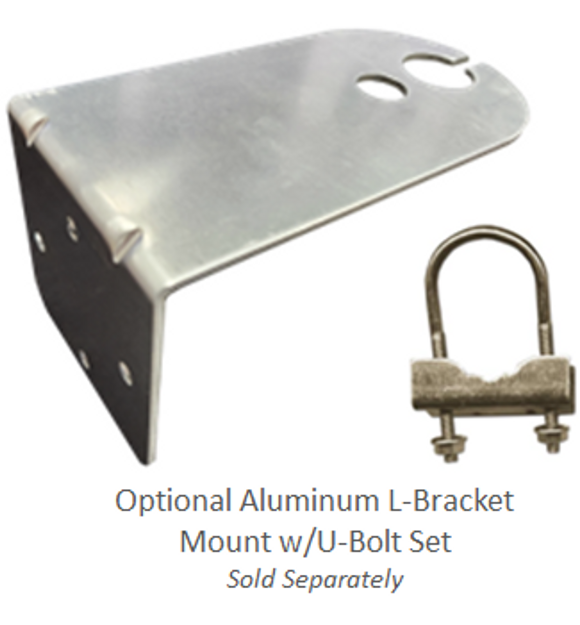 Optional L-Bracket Mount - Sold Separately