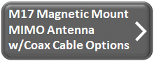 M17M MIMO Mag Mount Antenna w Cable Options