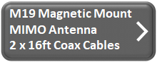 M19M Magnetic Mount Antenna w/16ft Coax Cables