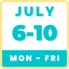 JULY 6-10 | 9 AM-3 PM