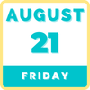 Copy of FRIDAY, AUGUST 21 | CITY PARK, APEX INDOOR WATER PARK, WASH PARK