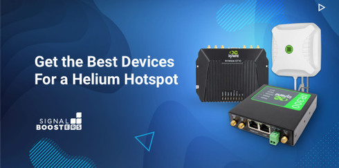 Best Devices For A Helium Hotspot