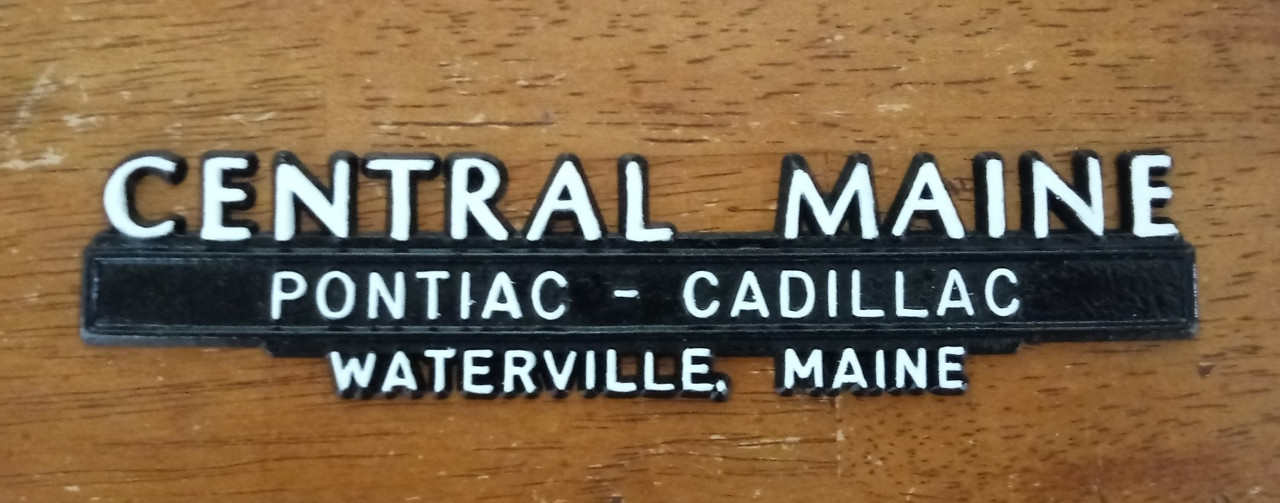 Original 1980s Waterville Maine Pontiac-Cadillac Dealership Badge-Emblem