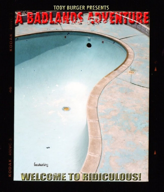 A Badlands Adventure featuring Welcome To Ridiculous