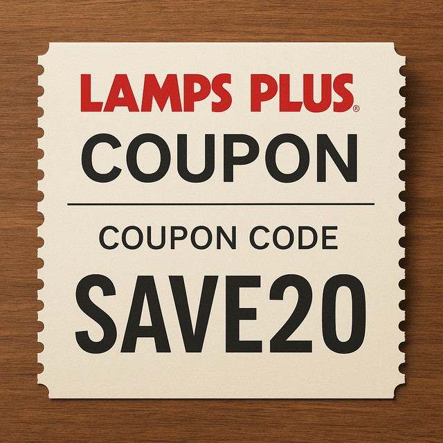 How to Save Big with a Lamps Plus Coupon: A Smart Shopper's Guide