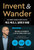 제프 베조스, 발명과 방황  Invent and Wander: The Collected Writings of Jeff Bezos