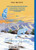 마법의 시간여행 63 : 설산에서 회색 유령을 찾아라! Sunlight on the Snow Leopard (Magic Tree House )