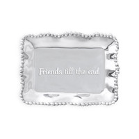 Giftables Organic Pearl Rectangular Engraved Tray - Friends till end | Bone & Brass