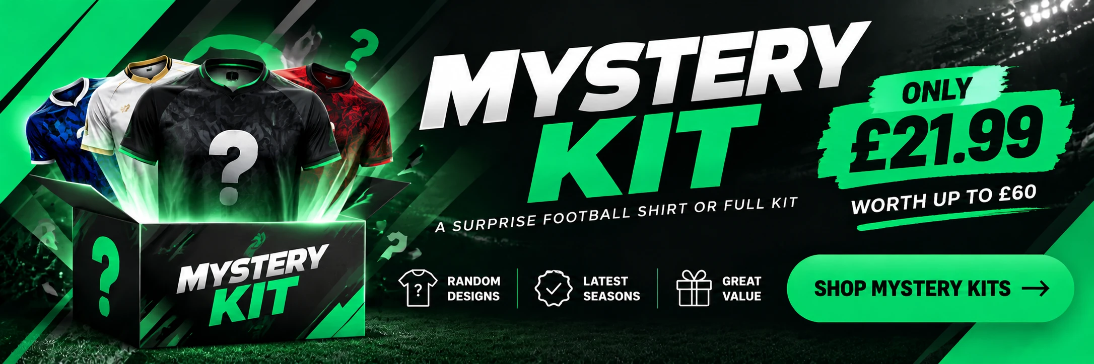 Mystery Football Kit - Only £21.99