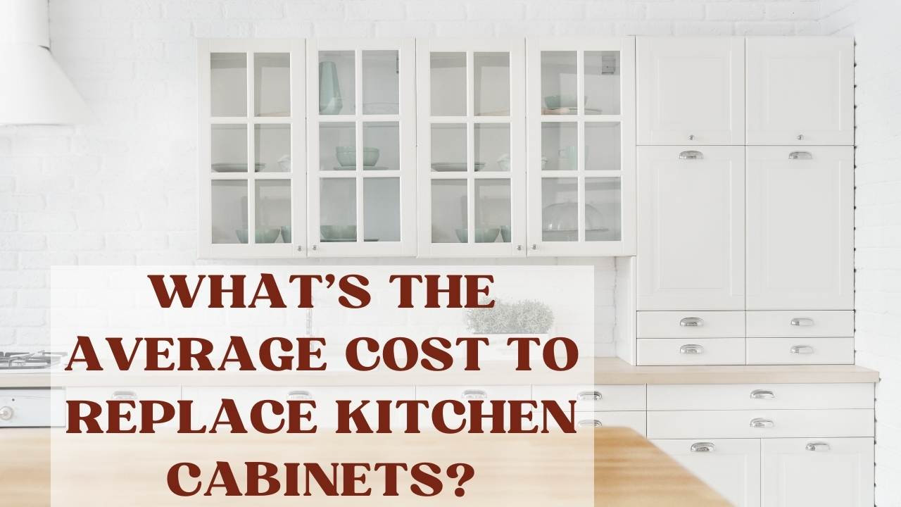 What's The Average Cost To Replace Kitchen Now
