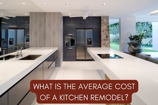 What is the Average Cost of a Kitchen Remodel? Now