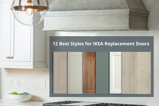 The 12 Best Custom IKEA Replacement Door Styles: A Must-Read IKEA Hack ...