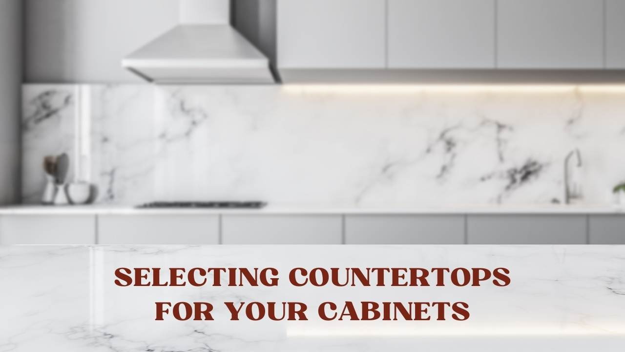 Selecting Countertops for your Now