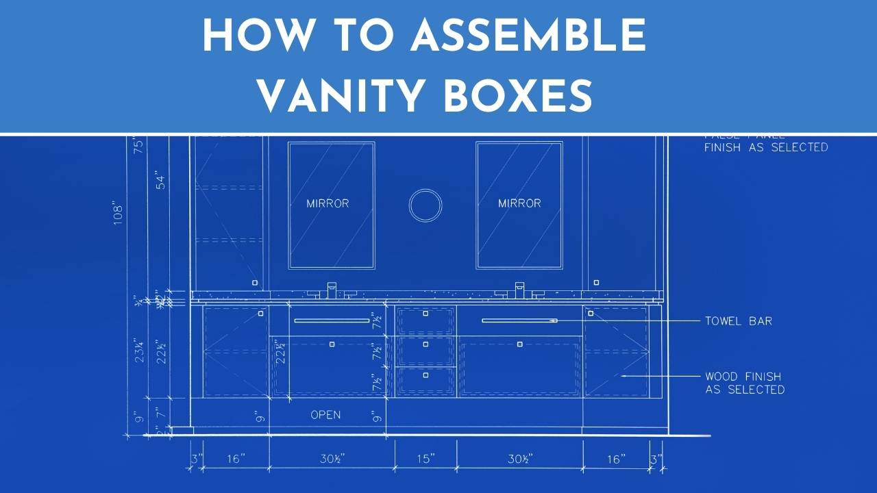 How To Assemble Vanity Boxes Now