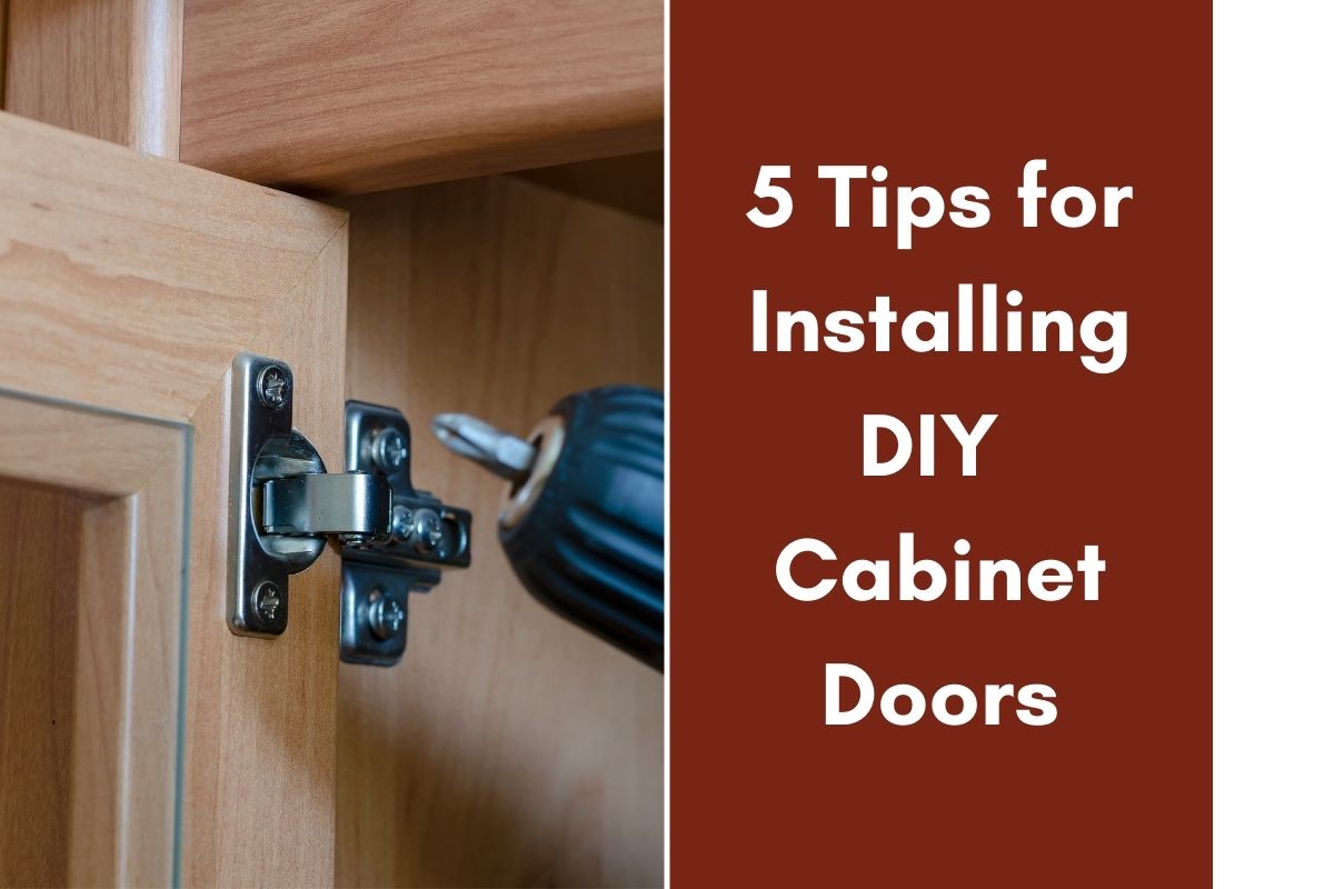 DIY Cabinet Doors: How to Build and Install Cabinet Doors