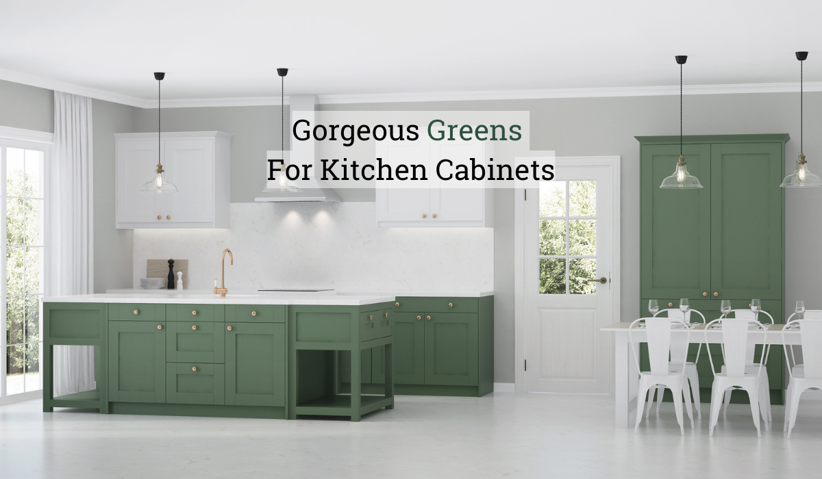 Gorgeous Green Cabinets That Will Delight You