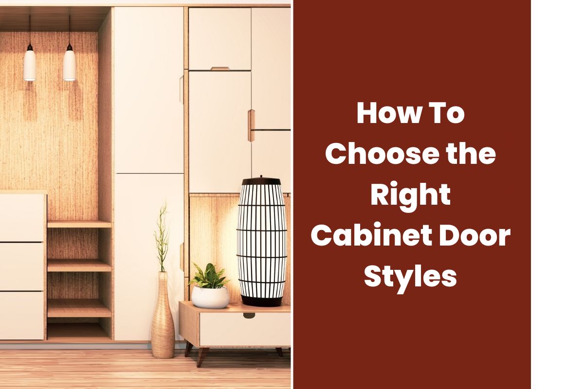 How To Choose the Right Cabinet Door Styles - Cabinet Now