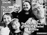 The Oehler Family Hospice Relief Bundle 