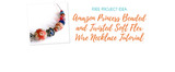 Amazon Princess Beaded and Twisted Soft Flex Wire Necklace Tutorial