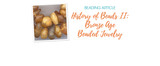 History of Beads II: Bronze Age Beaded Jewelry History of Beads II: Bronze Age Beaded Jewelry
