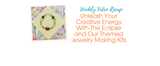 Unleash Your Creative Energy With The Eclipse and Our Themed Jewelry Making Kits