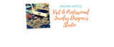 Visit A Professional Jewelry Designer's Studio