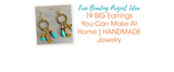 19 BIG Earrings You Can Make At Home | HANDMADE Jewelry