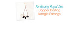 Free Beading Project Idea: Copper Darling Dangle Earrings