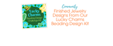 Finished Jewelry Designs From Our Lucky Charms Beading Design Kit