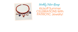Kickoff Summer CELEBRATIONS With PATRIOTIC Jewelry!