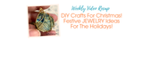 DIY Crafts For CHRISTMAS! Festive JEWELRY Ideas For The Holidays!