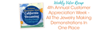 4th Annual Customer Appreciation Week - All The Jewelry Making Demonstrations In One Place